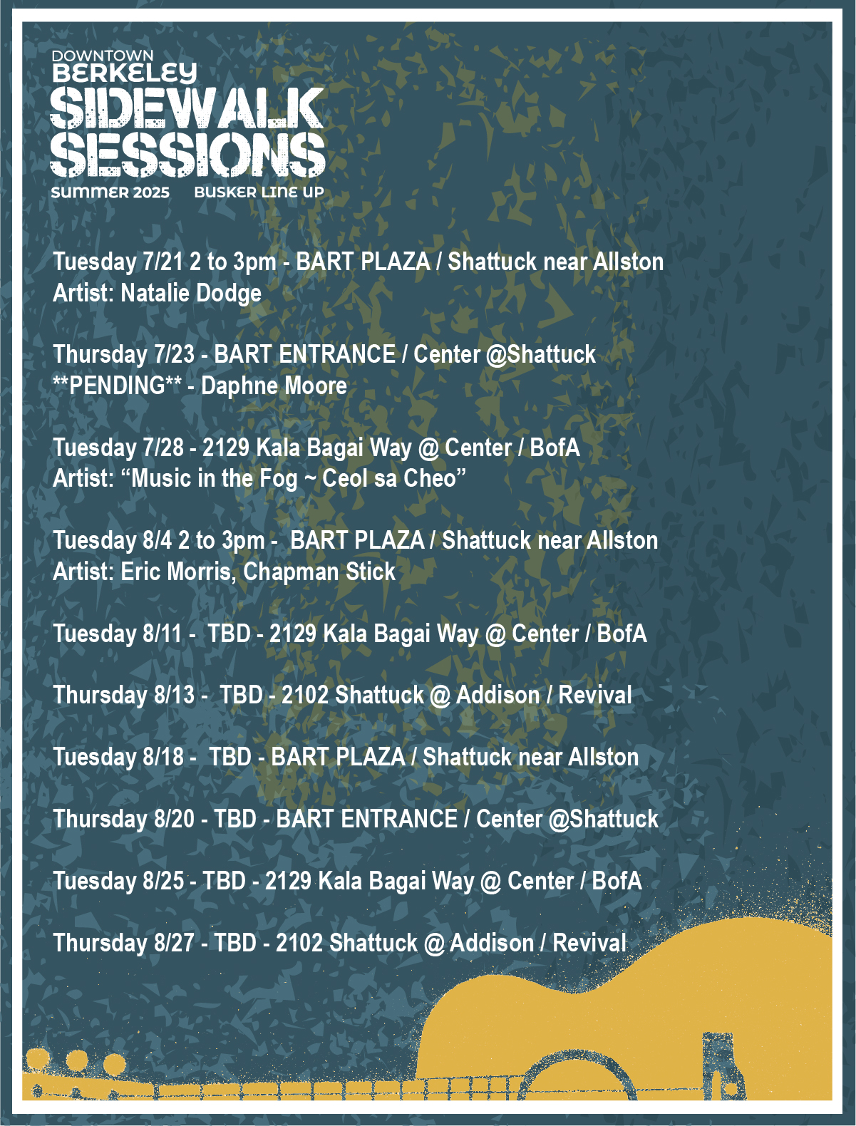 Downtown Berkeley Sidewalk Sessions Summer 2025 schedule featuring live busker performances throughout Downtown Berkeley