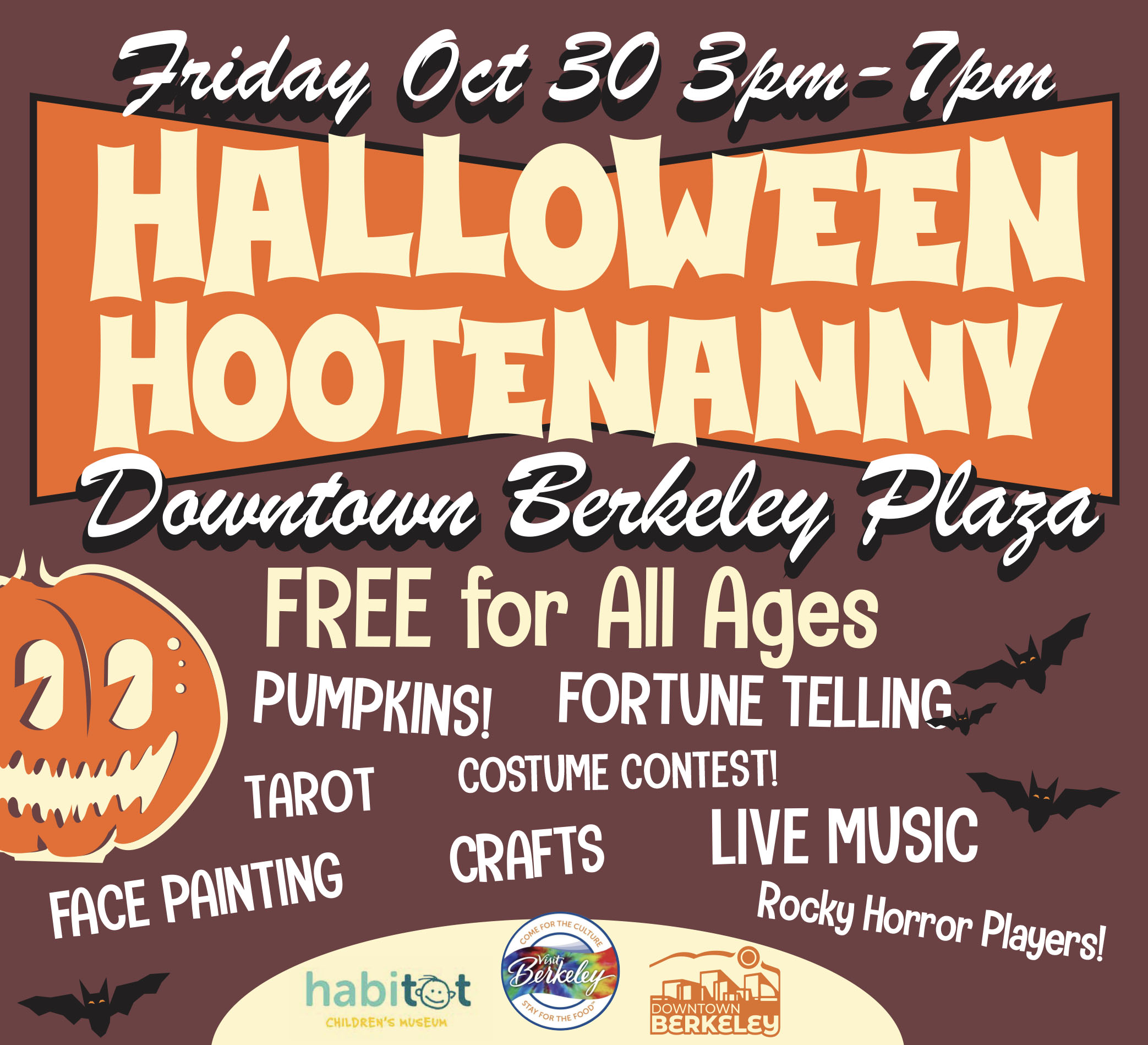 Downtown Berkeley Halloween Hootenanny poster for October 30 featuring pumpkins, fortune telling, tarot, costume contest, face painting, crafts and live music